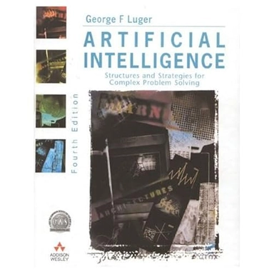 Artificial intelligence : structures and strategies for complex problem solving; George F. Luger; 2002