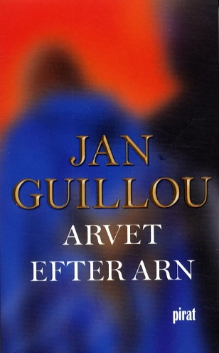 Arvet efter Arn; Jan Guillou; 2003