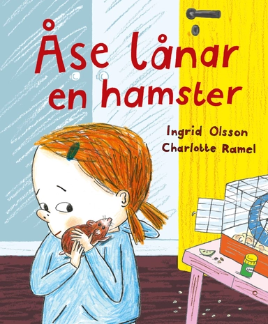Åse lånar en hamster