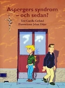 Aspergers syndrom - och sedan?