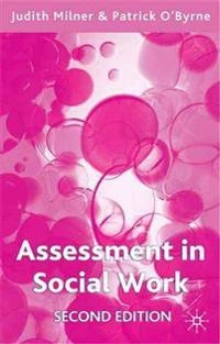 Assessment in social work; Judith Milner; 2002