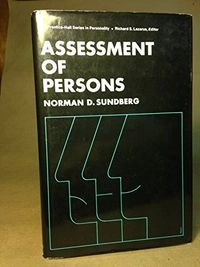 Assessment of persons;  Norman D Sundberg; 1977