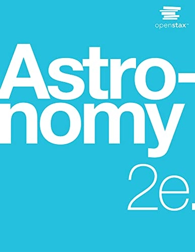 Astronomy 2e, Del 2Astronomy 2e, Andrew Fraknoi; Andrew Fraknoi, David Morrison, Sidney C. Wolff; 2022