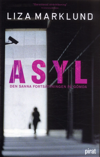 Asyl; Liza Marklund; 2005