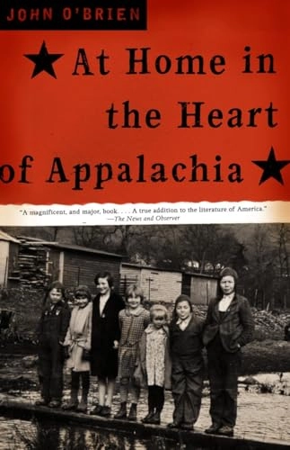 At Home in the Heart of Appalachia: A Memoir; John O'Brien; 2002