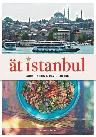 Ät Istanbul; Andy Harris; 2014