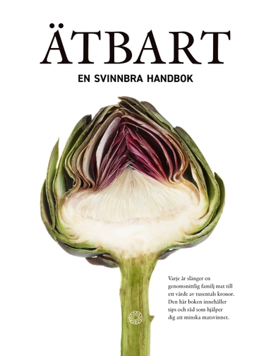 Ätbart : en svinnbra handbok; Gabriel Johansson; 2022