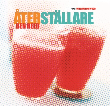 Återställare; Ben Reed; 2007