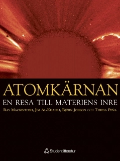 Atomkärnan - En resa till materiens inre