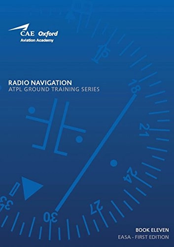 ATPL - Radio Navigation (INCLUDES PBN); CAE Oxford Aviation Academy; 2018