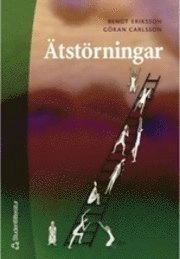 Ätstörningar; B Eriksson, G Carlsson; 2001