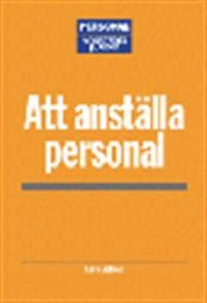 Att anställa personal; Lars Gellner; 2003