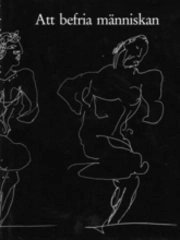 Att befria människan : ett samtal mellan Vassil Simittchiev och Folke Edwards; Folke Edwards; 1990