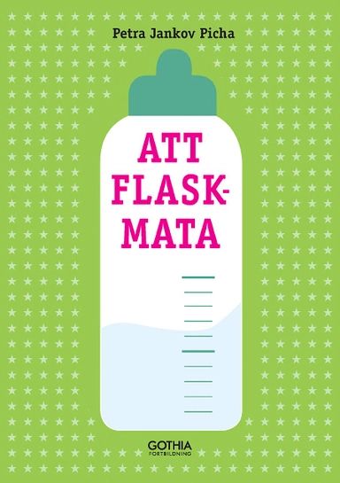 Att flaskmata; Petra Jankov Picha; 2015