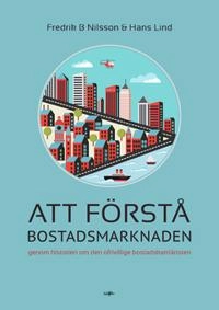 Att förstå bostadsmarknaden