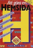 Att göra en hemsida; Bengt Rasmusson; 1999