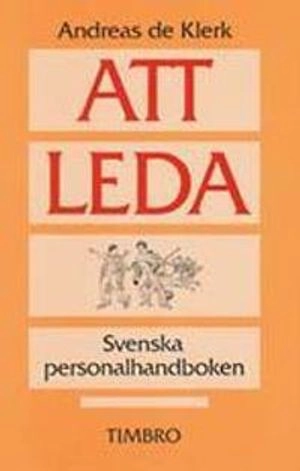 Att leda; Andreas de Klerk; 1989