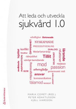 Att leda och utveckla sjukvård 1.0