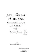 Att tänka på henne : provensalsk trubadurlyrik från medeltiden; Marianne Sandels; 1980