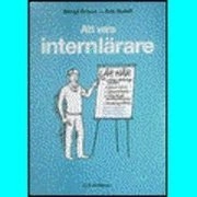 Att vara internlärare; B Erixon, E Nytell; 1986