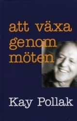 Att växa genom möten