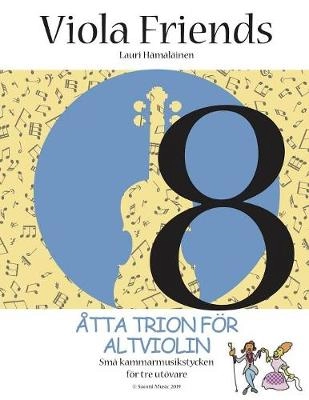 Åtta trion för altviolin : små kammarmusikstycken för tre utövare
