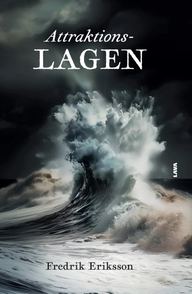 Attraktionslagen; Fredrik Eriksson; 2024