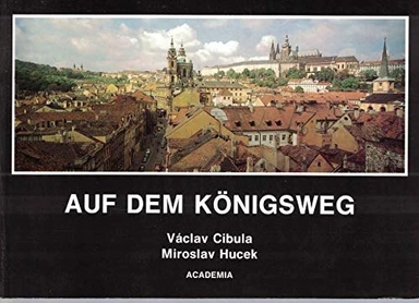 Auf dem Königsweg; Václav Cibula, Miroslav Hucek; 1994