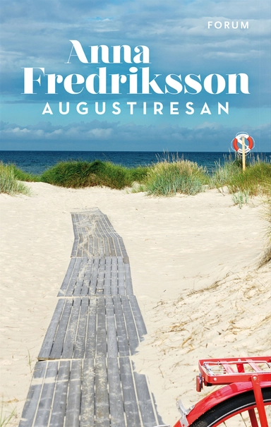 Augustiresan; Anna Fredriksson; 2013