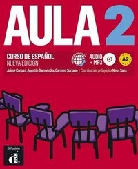 Aula 2: Nivel A2, Volym 2; Jaime Corpas, Agustín Garmendia, Carmen Soriano, Neus Sans