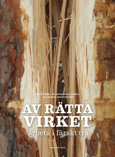 Av rätta virket