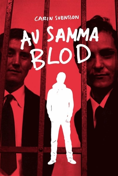 Av samma blod; Carin Svensson, Peter Öberg; 2014