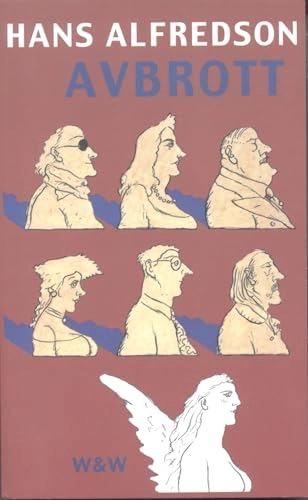 Avbrott; Hans Alfredson; 2001