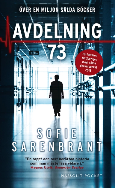 Avdelning 73; Sofie Sarenbrant; 2016