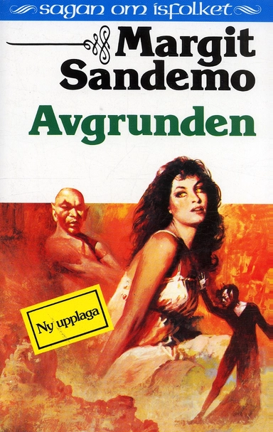 Avgrunden Hft 3 Sagan om Isfolket; Margit Sandemo; 1990