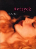 Avtryck; Kirsty Gunn; 1998