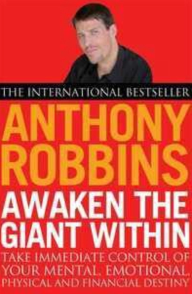 Awaken the giant within; Tony Robbins; 2001
