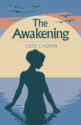 Awakening; Kate Chopin; 2022