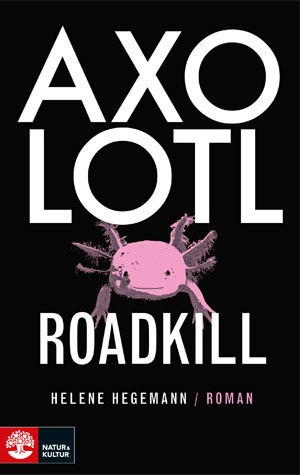 Axolotl Roadkill