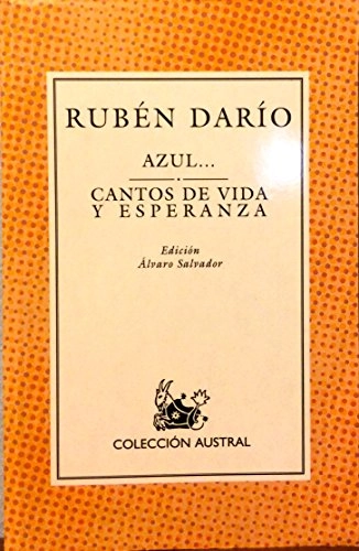 Azul ... : Cantos de vida y esperanza; Rubén Darío; 1992