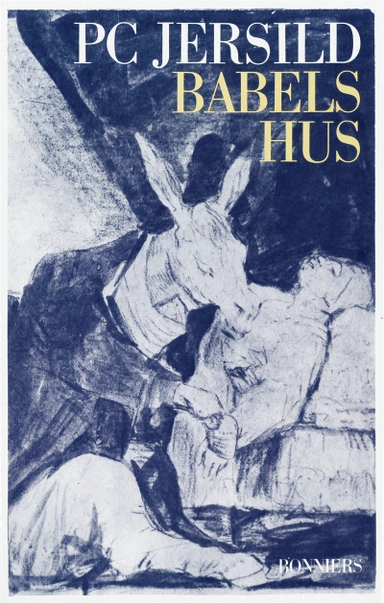 Babels hus; P. C. Jersild; 2012