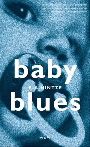 Baby blues; Pia Hintze; 2001