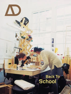 Back to School: Architectural Education - the Information and the Argument; Michael Chadwick; 2004