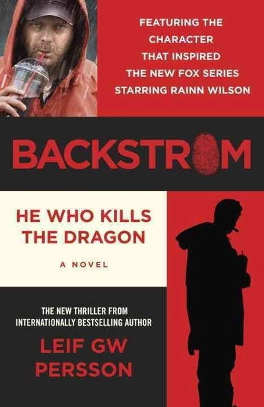 Backstrom: He Who Kills the Dragon MTI; Leif G. W. Persson; 2015