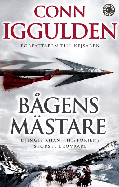 Bågens mästare; Conn Iggulden; 2009