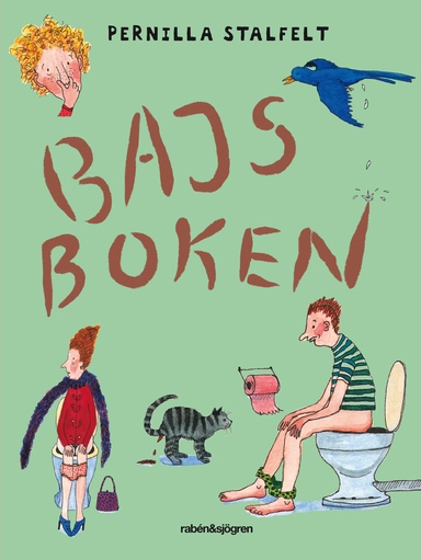 Bajsboken; Pernilla Stalfelt; 2015