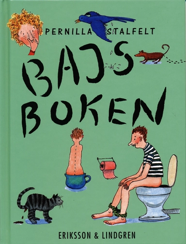 Bajsboken; Pernilla Stalfelt; 1998