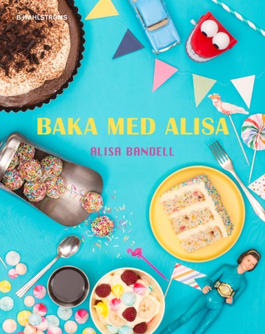 Baka med Alisa; Alisa Bandell; 2016