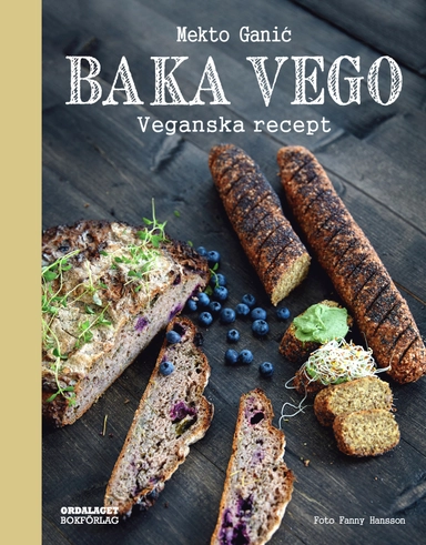 Baka vego : veganska recept; Mekto Ganic; 2016