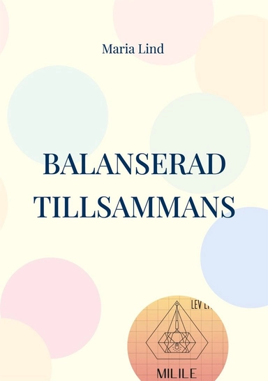 Balanserad Tillsammans : Att hantera vardagens stress med din partner för en mer stressfri gemenskap och utnyttja partnerskapets kraft
